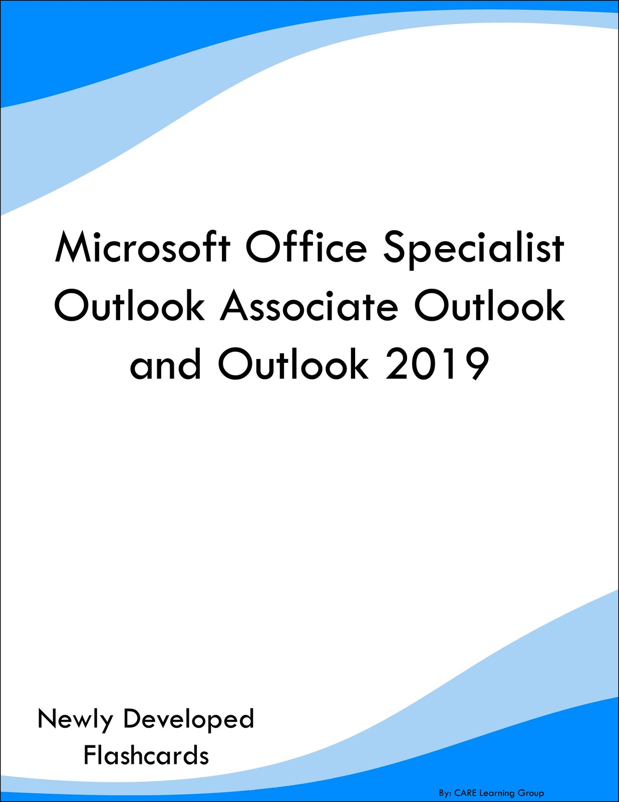Microsoft Office Specialist Outlook Associate Outlook and Outlook 2019 Prep