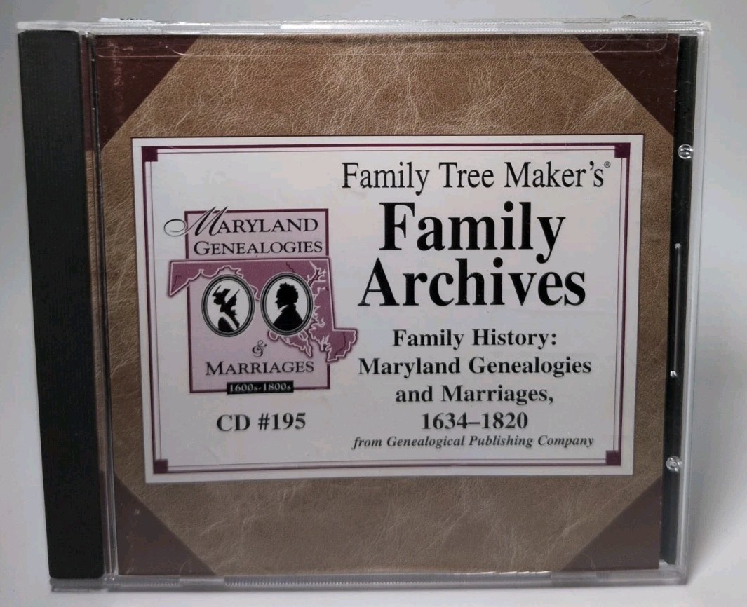 Family Tree Maker #195 History Maryland Genealogies & Marriages 1634-1820 CD ROM