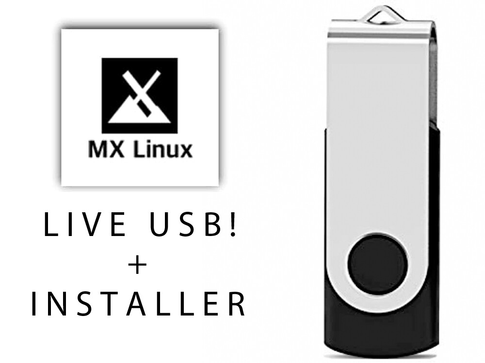 MX Linux Bootable USB Installer or Live System 8gb drive. Try this modern OS