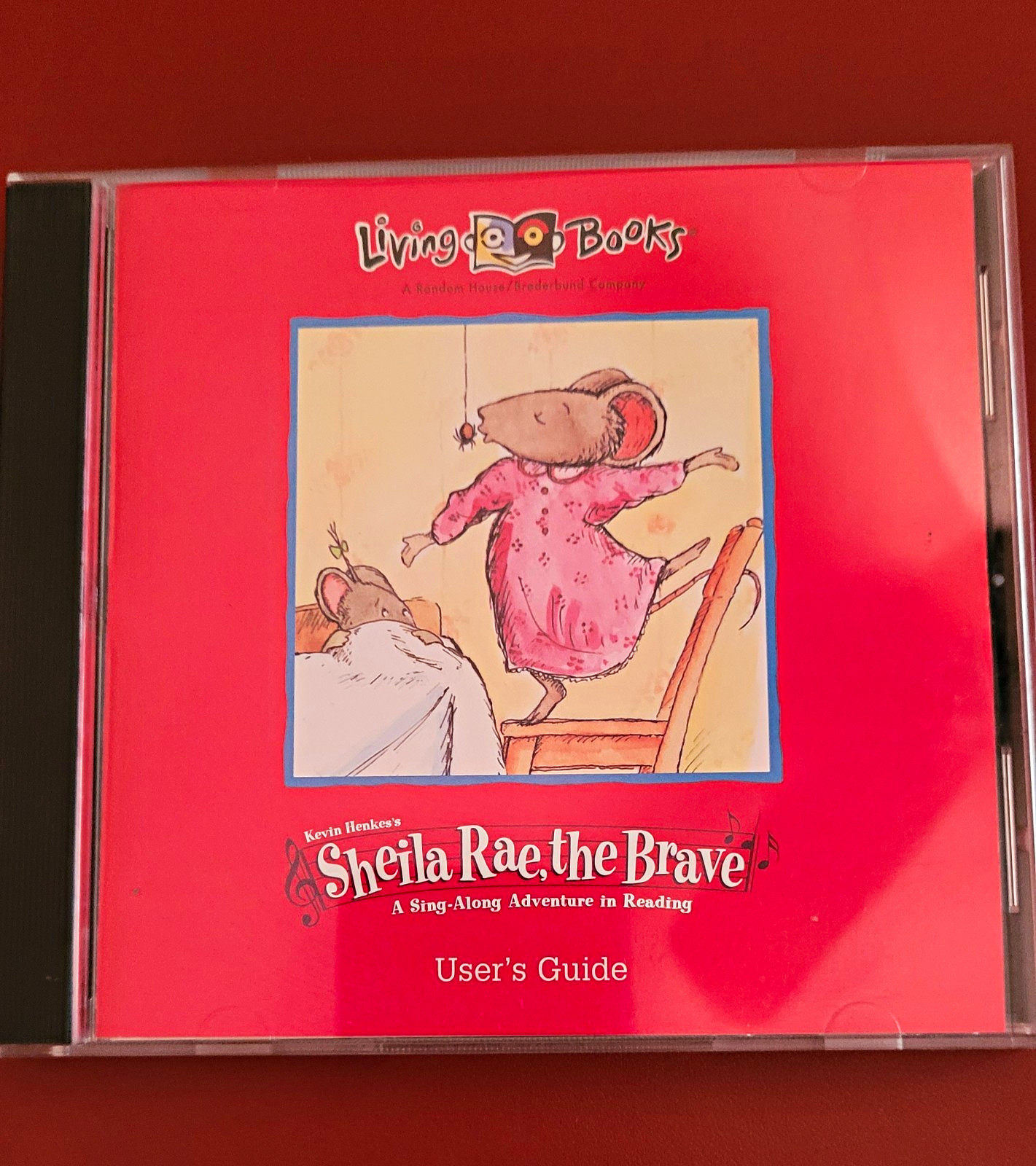 Living Books Sheila Rae, the Brave Early Learning CD-ROM Win/Mac w/ User’s Guide