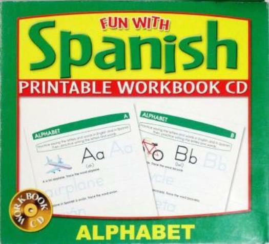 Fun With Spanish: Alphabet PC CD Printable Workbook sheets children learn ABC’s
